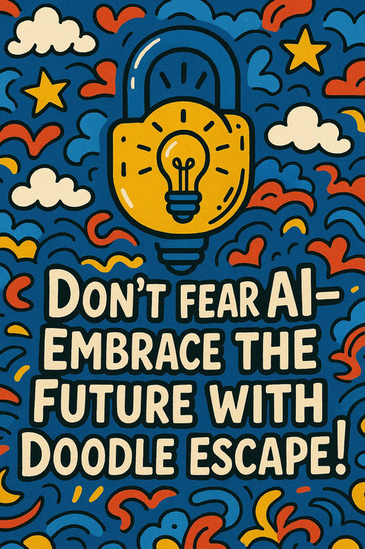 Why Are You Afraid to Use AI? Don't Fear AI Embrace The Future With Doodle Escape!