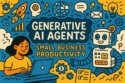 How Generative AI Agents Are Revolutionizing Small Business Productivity